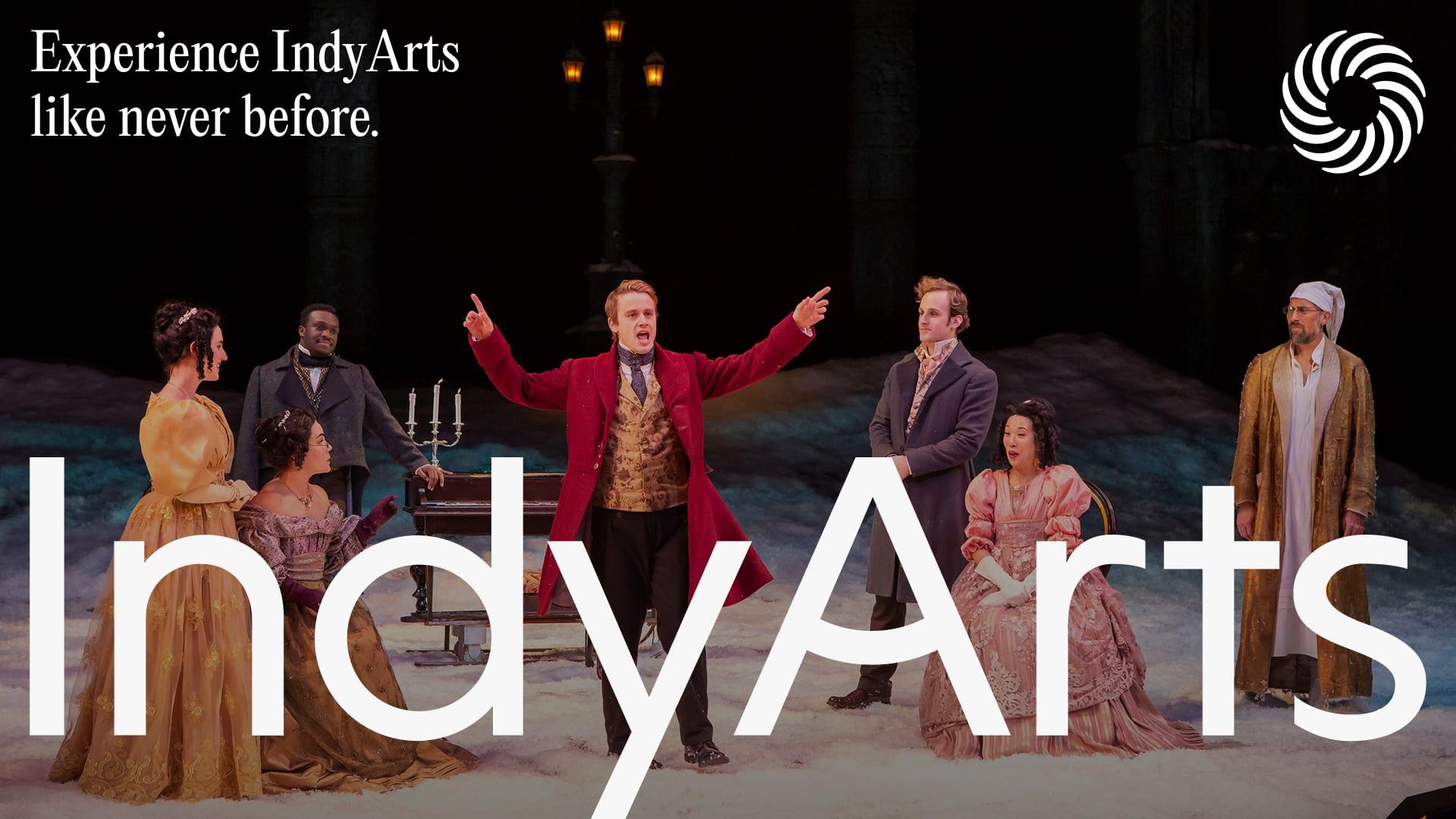 IndyArts billboard reading "Experience IndyArts like never before" over a stage production of A Christmas Carol, with the IndyArts wordmark across the bottom