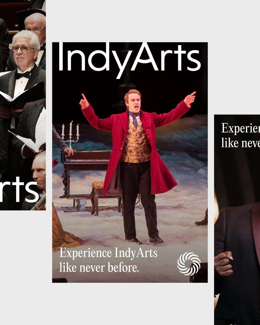 IndyArts posters showing a costumed actor mid-performance under the line "Experience IndyArts like never before"