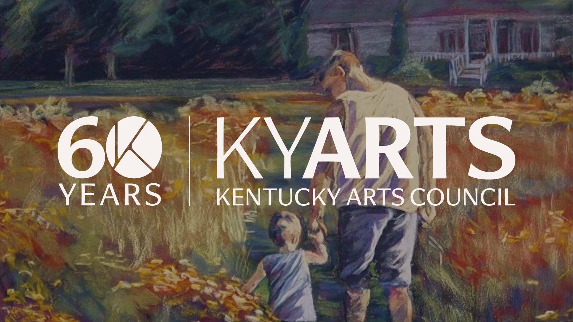 60 Years Kentucky Arts Council lockup over a painting of a father and child walking through a field