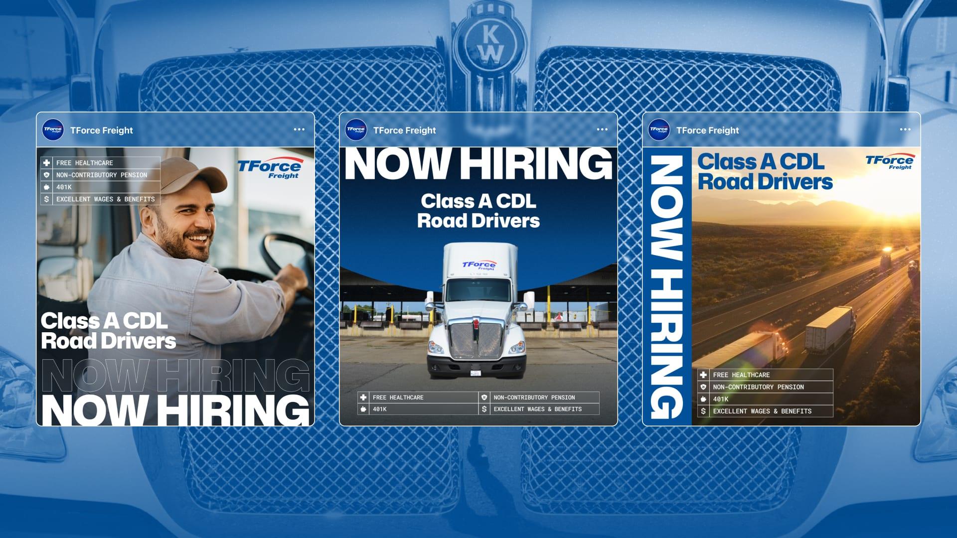 Three "Now Hiring Class A CDL Road Drivers" social posts over a truck grille, featuring a smiling driver, a truck at a terminal and a sunset highway